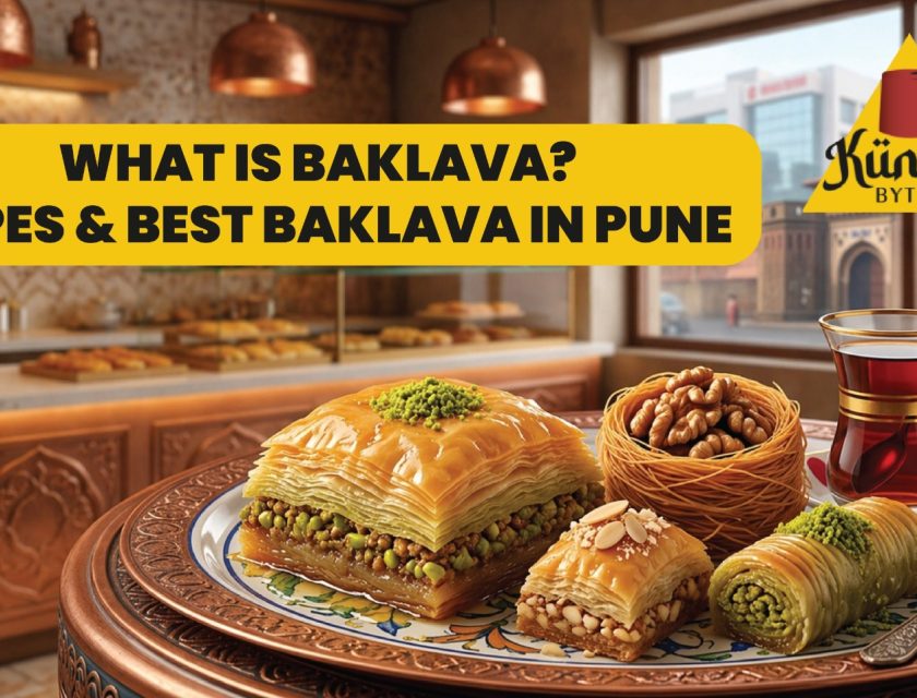 What Is Baklava? Types & Best Baklava in Pune